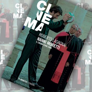 roberto lasagna nanni moretti mimesis edizioni
