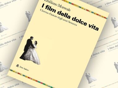 i film della dolce vita di emiliano morreale