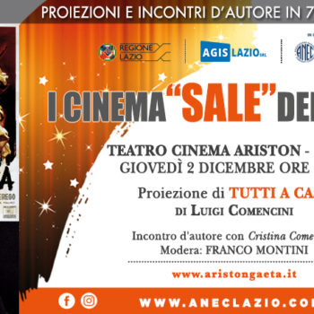 "tutti a casa" al cinema ariston per "i cinema: 'sale' della vita" copertina evento gaeta