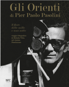 Gli Orienti di Pier Paolo Pasolini